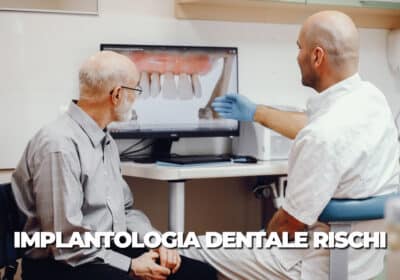 implantologia dentale rischi